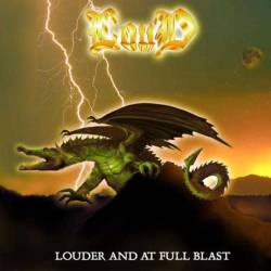 Louder and at Full Blast